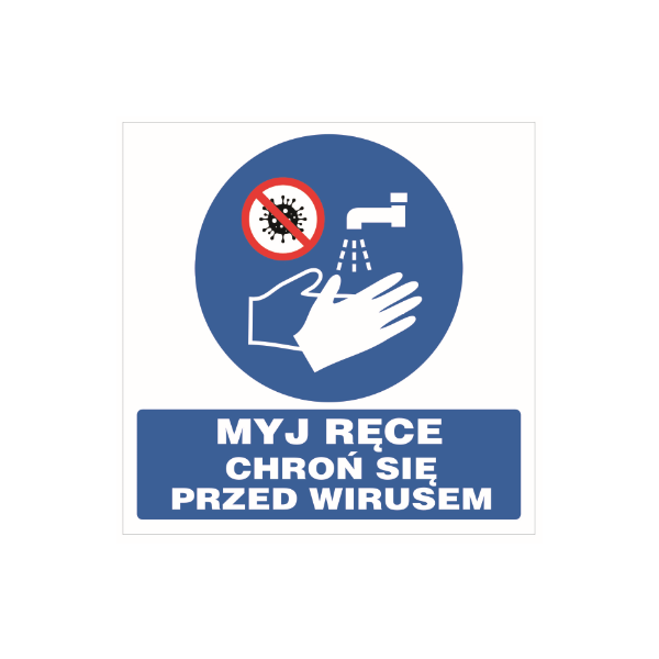 Naklejka ostrzegawcza MYJ RECE CHROŃ SIE PRZED WIRUSEM